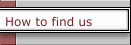 How to find us