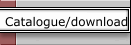 Catalogue/download